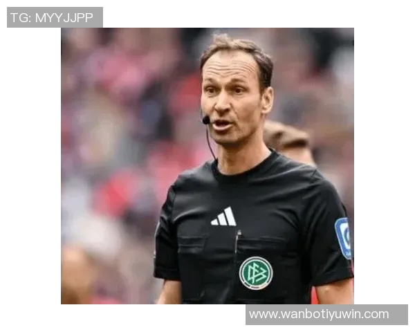 德国资深裁判巴斯蒂安丹克特将执法足协杯决赛VAR裁判职责 德国资深裁判巴斯蒂安丹克特将执法足协杯决赛VAR裁判职责